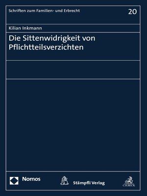 cover image of Die Sittenwidrigkeit von Pflichtteilsverzichten